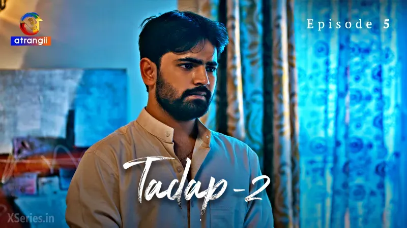 Tadap Season 2 Episode 5