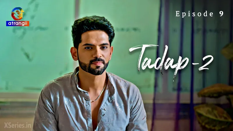 Tadap Season 2 Episode 9