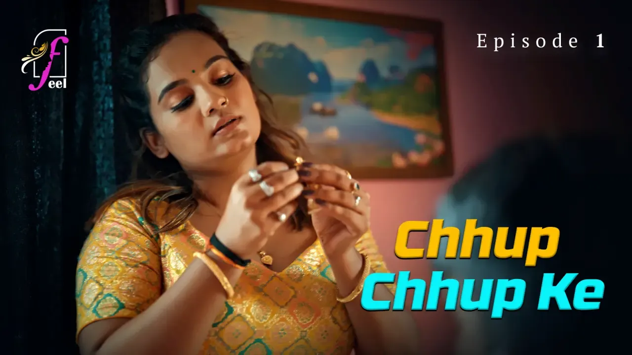 Chhup Chhup Ke Episode 2