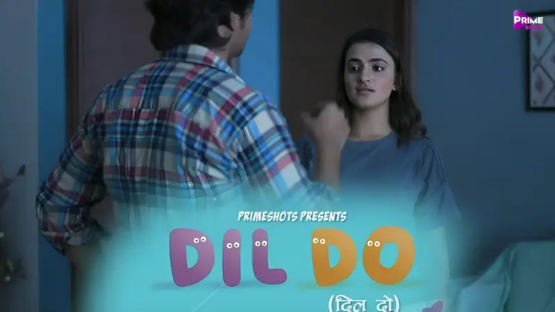 Dil Do Primeshots Episode 2