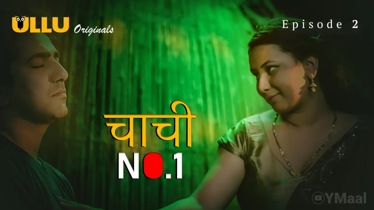 Chachi No.1 Episode 2