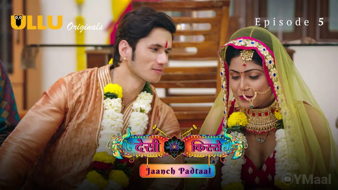 Desi kisse – Jaanch Padtaal Episode 5