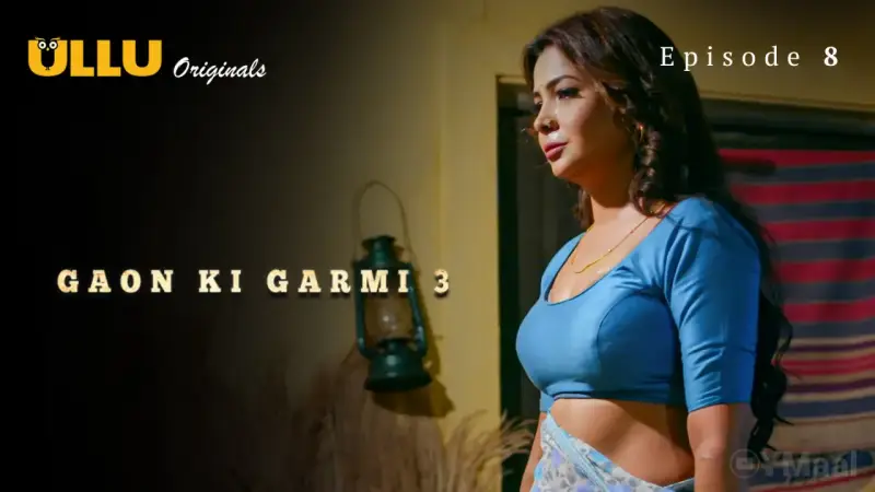 Gaon Ki Garmi 3 Episode 8