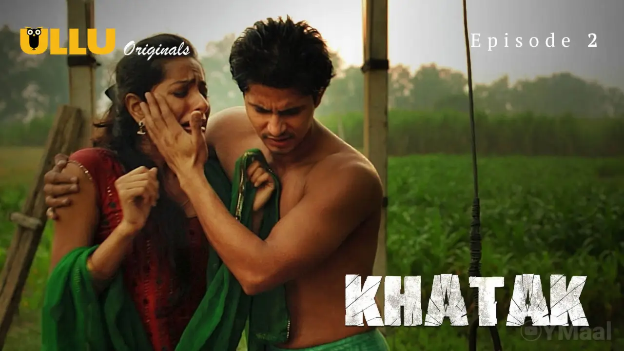 Khatak Episode 2