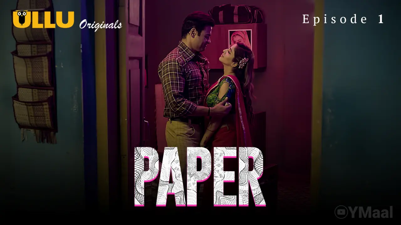 Paper Episode 1