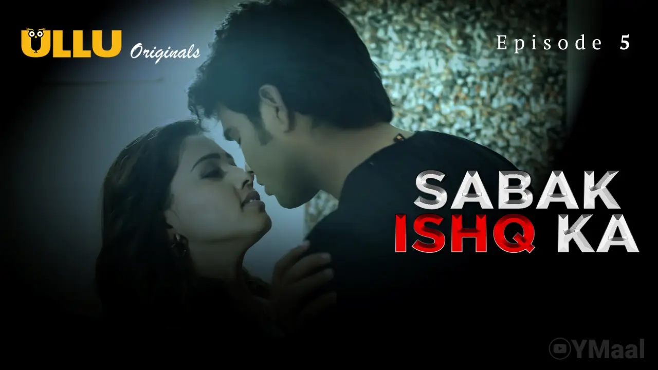 Sabak Ishq Ka Episode 5