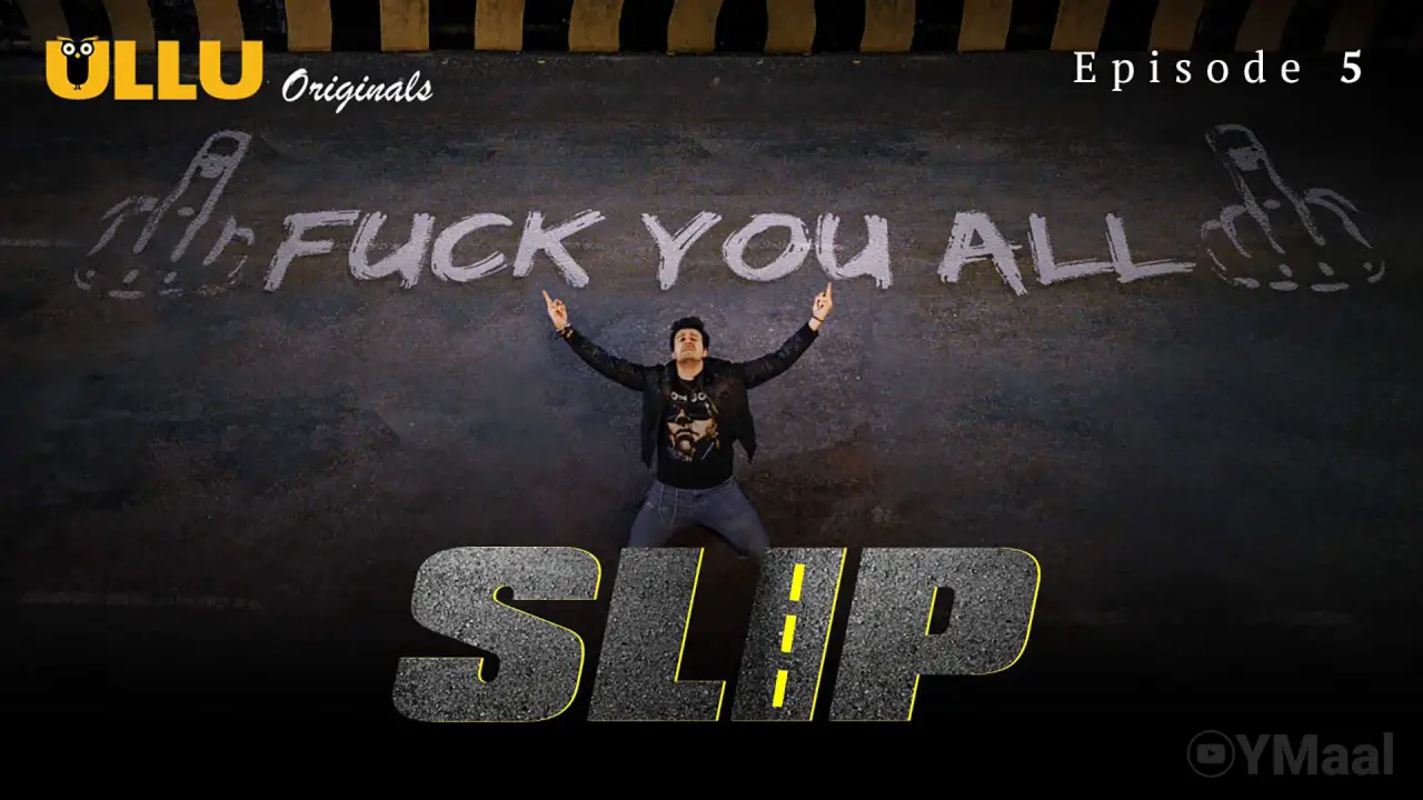 Slip Episode 5